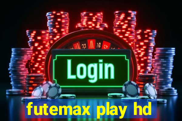 futemax play hd